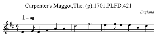 Carpenter's Maggot,The. (p).1701.PLFD.421 - staff notation