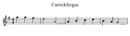 Carrickfergus - staff notation