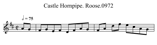 Castle Hornpipe. Roose.0972 - staff notation