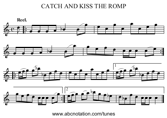 CATCH AND KISS THE ROMP - staff notation