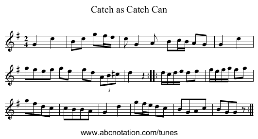 Catch as Catch Can - staff notation