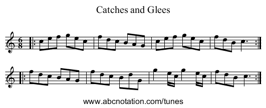 Catches and Glees - staff notation