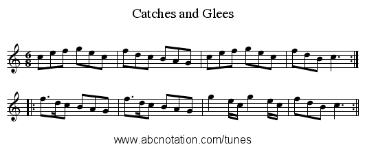 Catches and Glees - staff notation