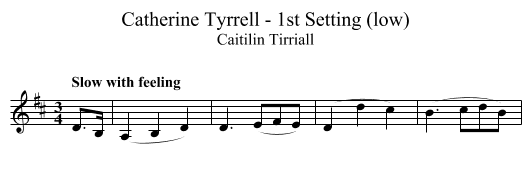 Catherine Tyrrell - 1st Setting (low) - staff notation