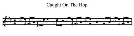 Caught On The Hop - staff notation