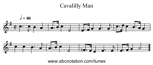 Cavalilly Man - staff notation
