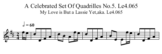 Celebrated Set Of Quadrilles No.5. Le4.065, A - staff notation