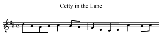 Cetty in the Lane - staff notation