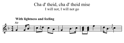 Cha d' theid, cha d' theid mise - staff notation