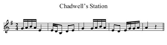 Chadwell’s Station - staff notation