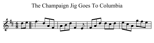 Champaign Jig Goes To Columbia, The  - staff notation