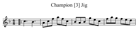 Champion [3] Jig - staff notation