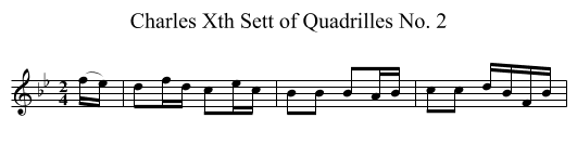 Charles Xth Sett of Quadrilles No. 2 - staff notation