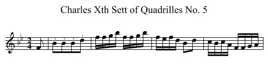 Charles Xth Sett of Quadrilles No. 5 - staff notation