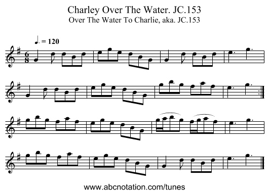 Charley Over The Water. JC.153 - staff notation