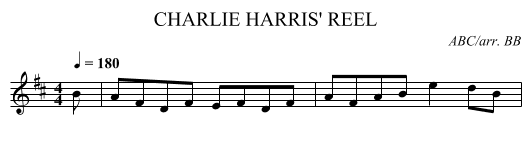CHARLIE HARRIS' REEL - staff notation