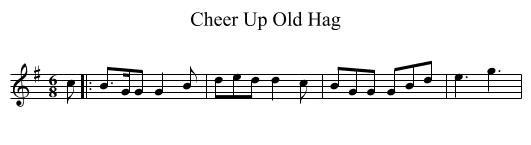 Cheer Up Old Hag - staff notation