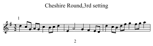 Cheshire Round,3rd setting - staff notation