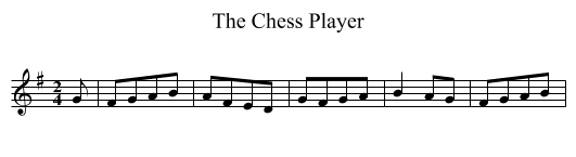 Chess Player, The - staff notation