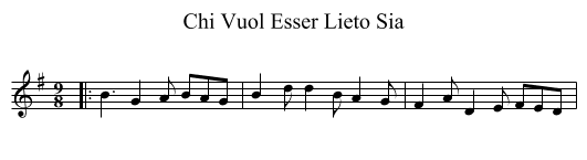 Chi Vuol Esser Lieto Sia - staff notation