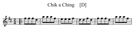 Chik a Ching    [D] - staff notation