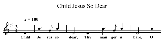 Child Jesus So Dear - staff notation