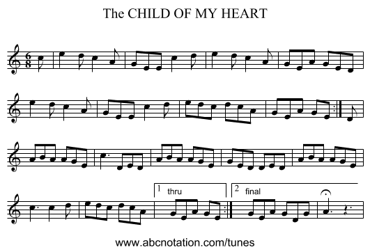 CHILD OF MY HEART, The - staff notation
