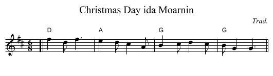 Christmas Day ida Moarnin - staff notation