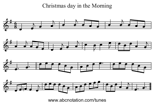 Christmas day in the Morning - staff notation