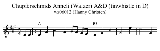 Chupferschmids Anneli (Walzer) A&D (tinwhistle in D) - staff notation