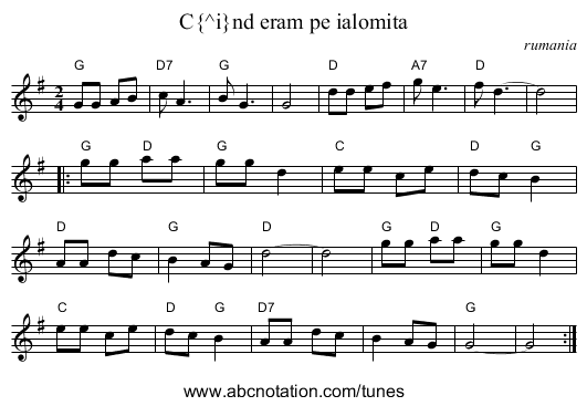 C&icirc;nd eram pe ialomita - staff notation