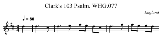 Clark's 103 Psalm. WHG.077 - staff notation