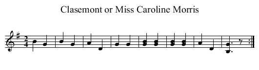 Clasemont or Miss Caroline Morris - staff notation