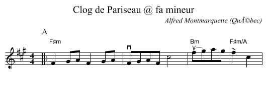 Clog de Pariseau @ fa mineur - staff notation