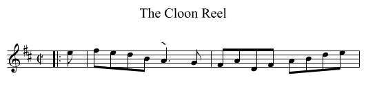 Cloon Reel, The - staff notation