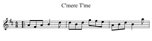 C'mere T'me - staff notation