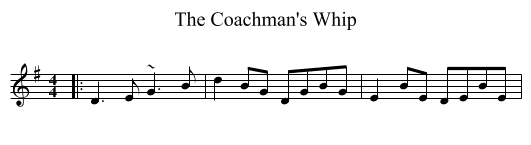 Coachman's Whip, The  - staff notation