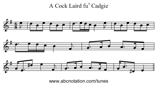 Cock Laird fu’ Cadgie, A - staff notation