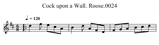 Cock upon a Wall. Roose.0024 - staff notation