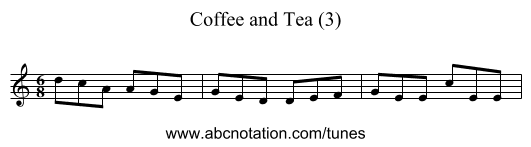 Coffee and Tea (3) - staff notation