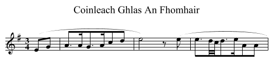 Coinleach Ghlas An Fhomhair - staff notation