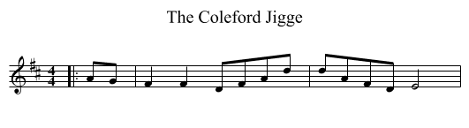 Coleford Jigge, The  - staff notation