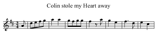 Colin stole my Heart away - staff notation