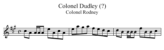 Colonel Dudley (?) - staff notation