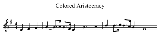 Colored Aristocracy - staff notation