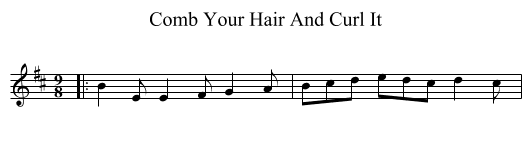 Comb Your Hair And Curl It - staff notation