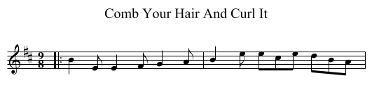 Comb Your Hair And Curl It - staff notation