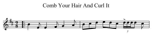 Comb Your Hair And Curl It - staff notation