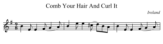 Comb Your Hair And Curl It - staff notation