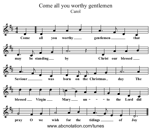 Come all you worthy gentlemen - staff notation